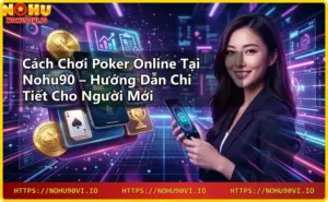 Game Nohu90 – Trải nghiệm cá cược đỉnh cao tại nhà cái uy tín